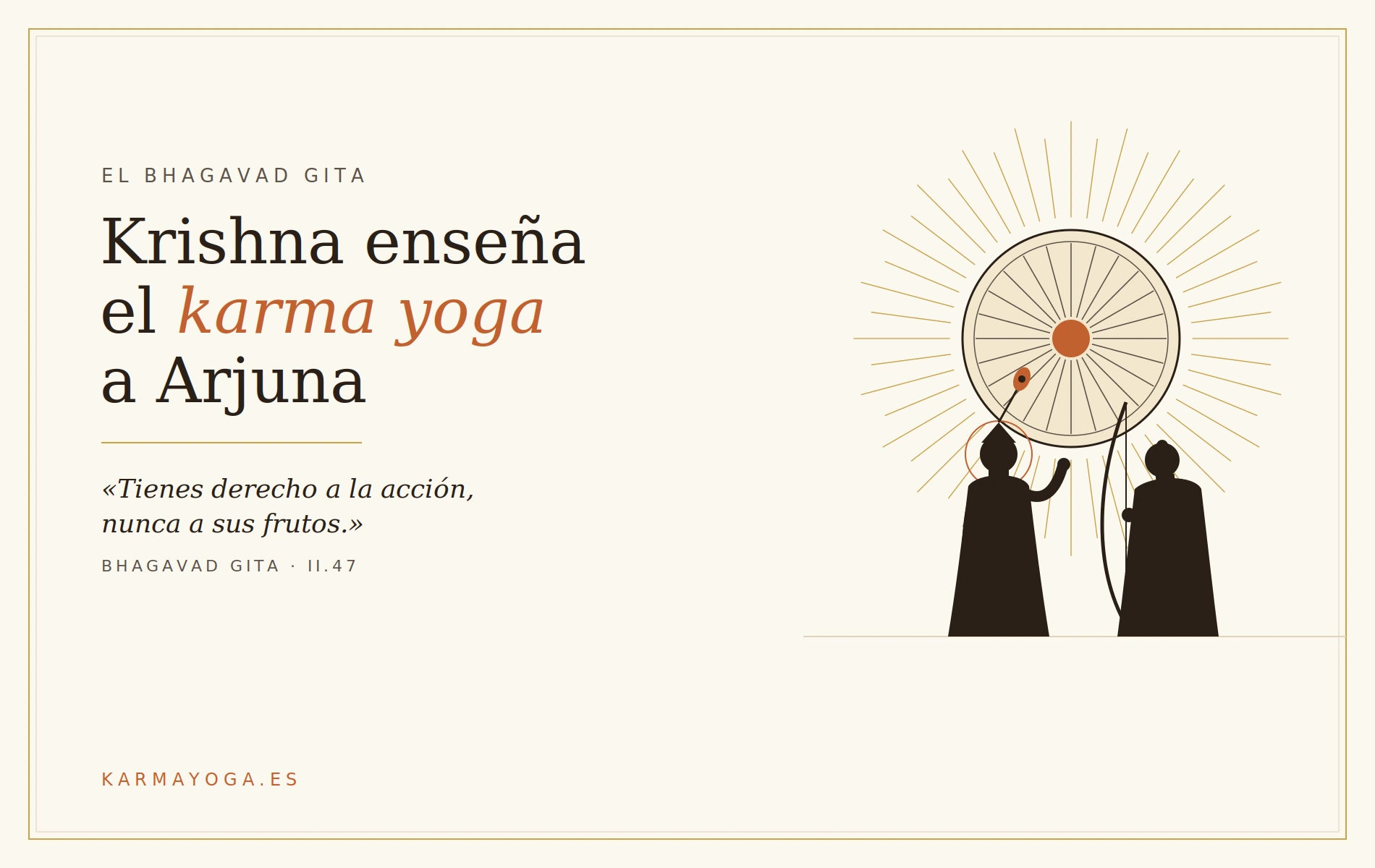 Krishna enseña el karma yoga a Arjuna en el Bhagavad Gita